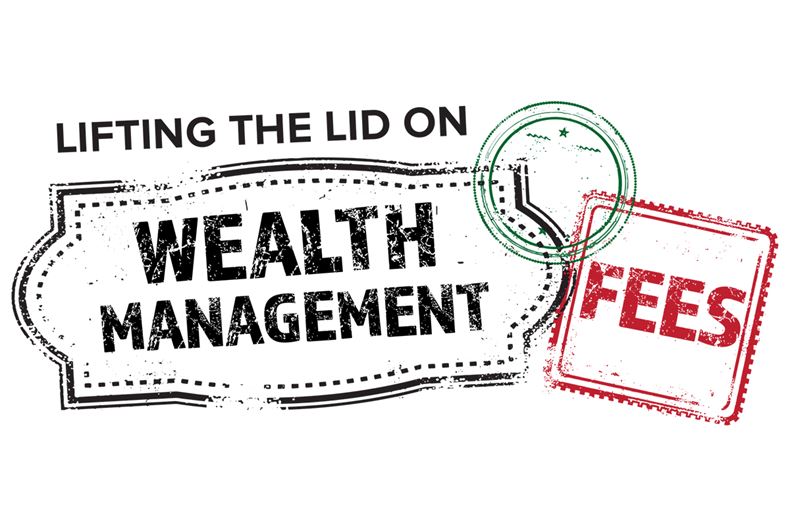 Wealth fees laid bare a spotlight on 15 firms