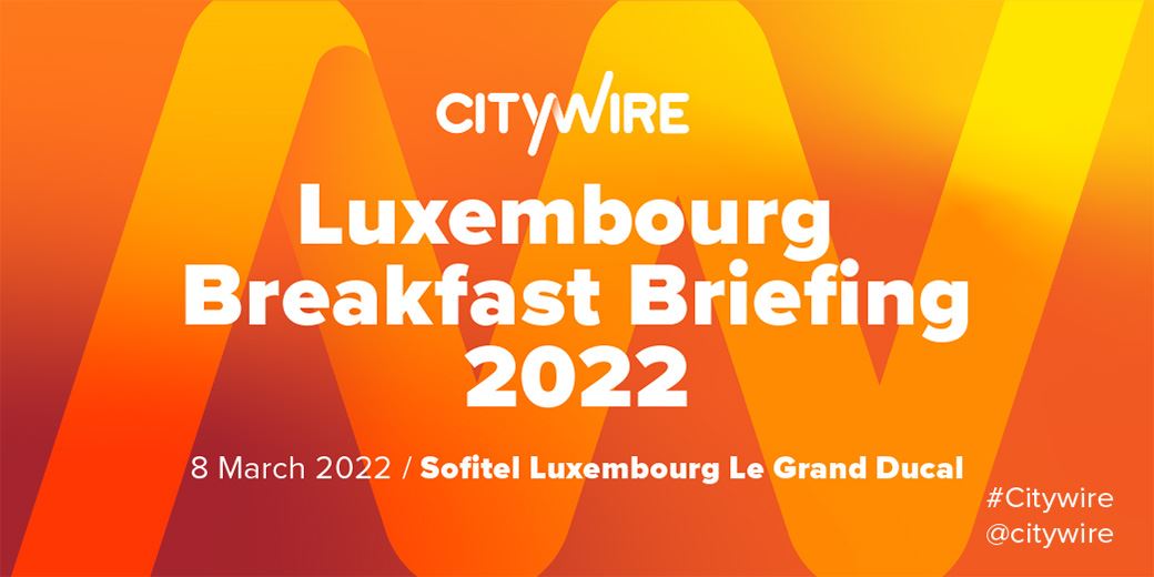 Citywire Luxembourg Breakfast Briefing 2022: One day to go! - Vimarsana News